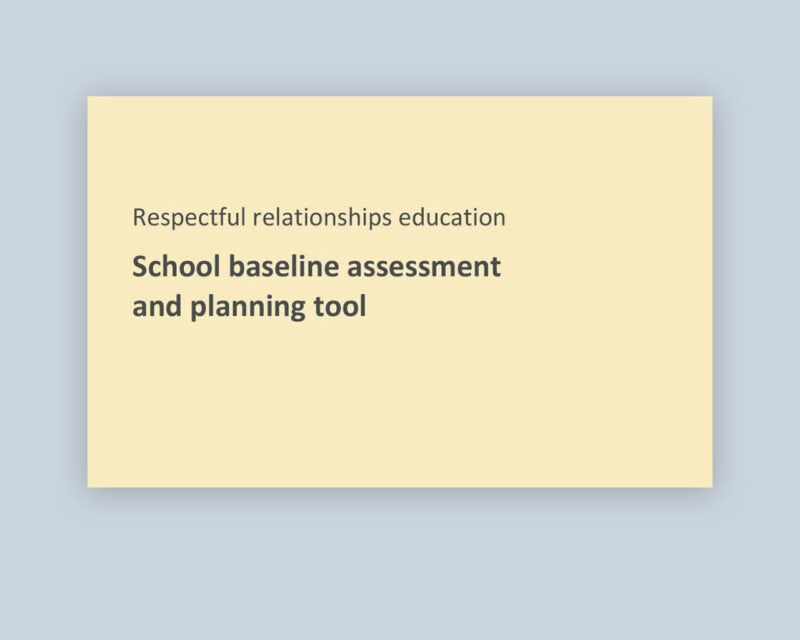 School self-assessment tools for staff and students