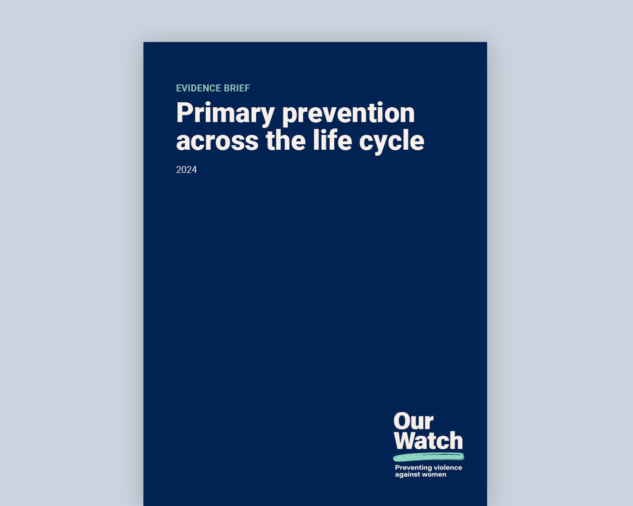 Publication cover, dark blue with white text and Our Watch logo.