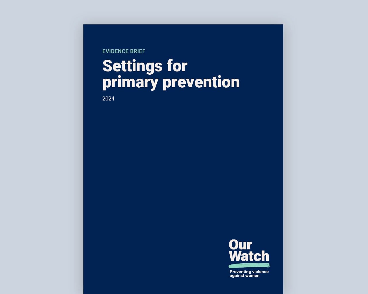 Publication cover, dark blue with white text and Our Watch logo.