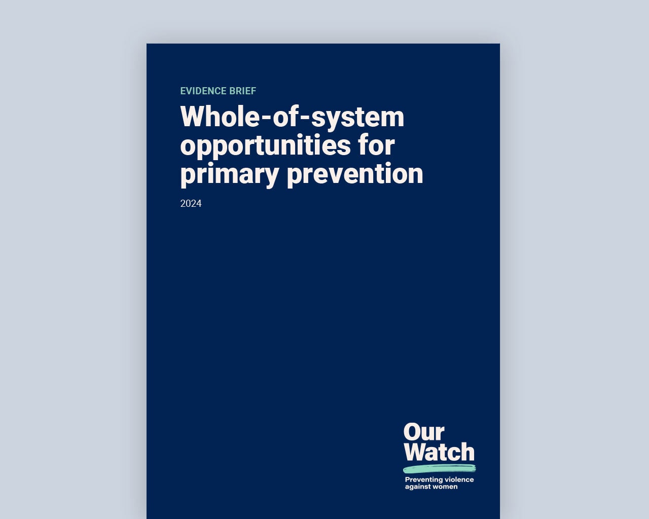 Publication cover, dark blue with white text and Our Watch logo.