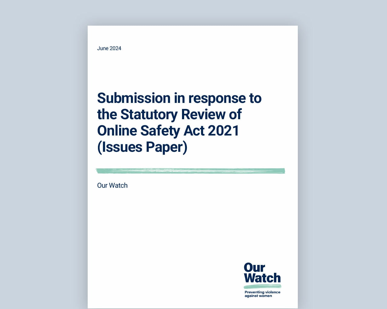 Submission to the Statutory Review of Online Safety Act 2021 (Issues Paper)